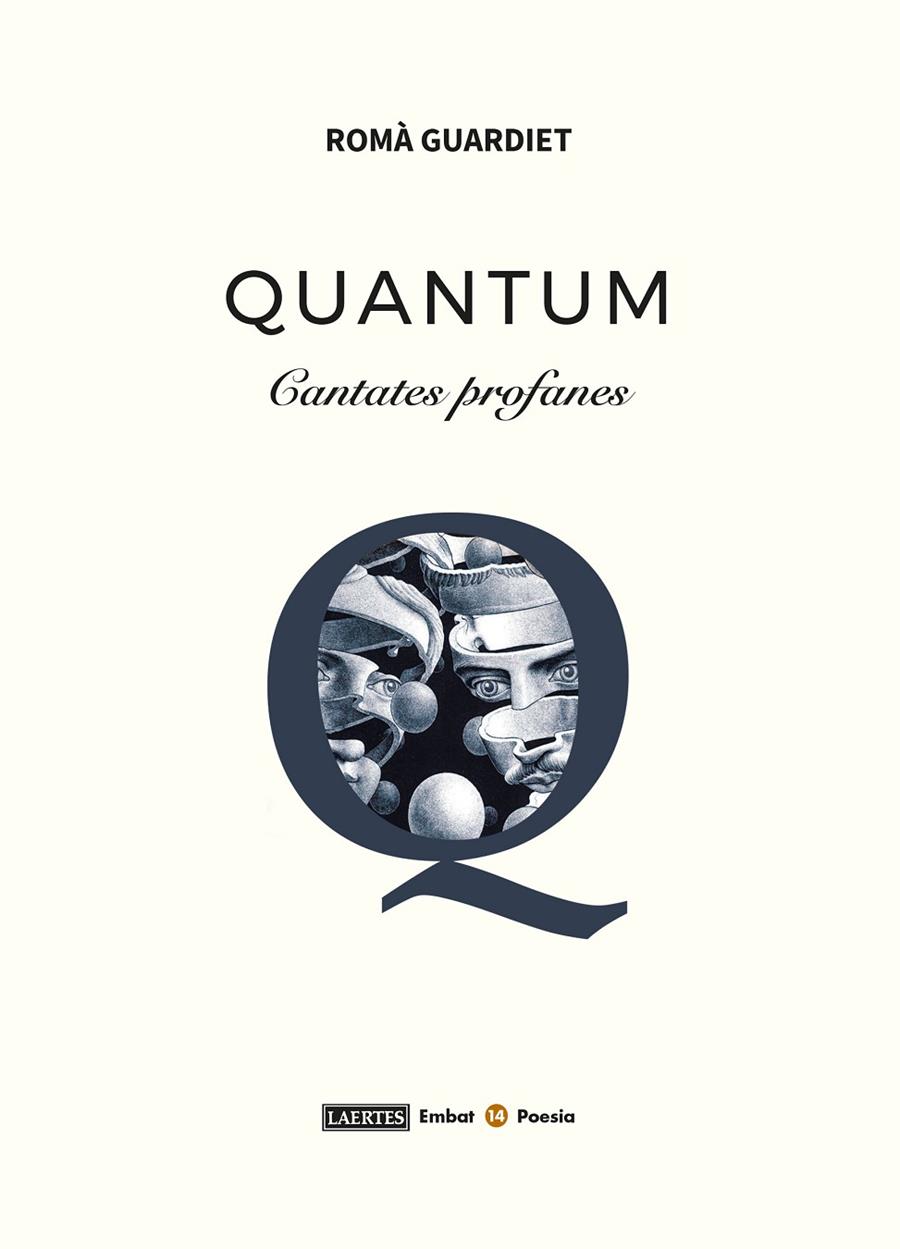 QUANTUM CANTATES PROFANES | 9788419676283 | GUARDIET BERGÉ, ROMÀ | Galatea Llibres | Llibreria online de Reus, Tarragona | Comprar llibres en català i castellà online