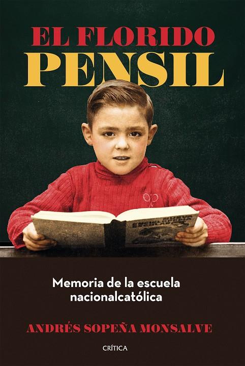 EL FLORIDO PENSIL | 9788491999072 | SOPEÑA MONSALVE, ANDRÉS | Galatea Llibres | Llibreria online de Reus, Tarragona | Comprar llibres en català i castellà online