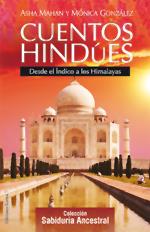 CUENTOS HINDÚES | 9788496112087 | MAHAN, ASHA/GONZÁLEZ, MÓNICA | Galatea Llibres | Librería online de Reus, Tarragona | Comprar libros en catalán y castellano online