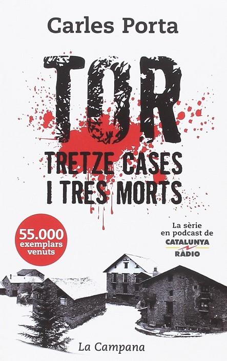 TOR. TRETZE CASES I TRES MORTS | 9788416863457 | PORTA, CARLES | Galatea Llibres | Librería online de Reus, Tarragona | Comprar libros en catalán y castellano online