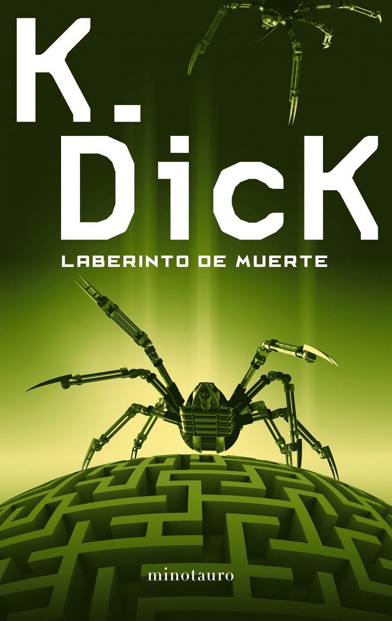 LABERINTO DE MUERTE | 9788445001486 | DICK, PHILIP K. | Galatea Llibres | Llibreria online de Reus, Tarragona | Comprar llibres en català i castellà online