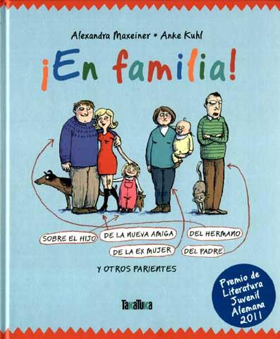 EN FAMÍLIA! I ALTRES PARENTS | 9788492696710 | MAXEINER, ALEXANDRA; KUHL, ANKE | Galatea Llibres | Llibreria online de Reus, Tarragona | Comprar llibres en català i castellà online