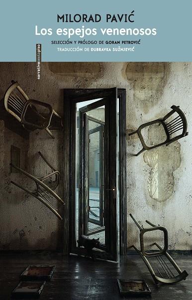 LOS ESPEJOS VENENOSOS | 9788418342370 | PAVIC, MILORAD | Galatea Llibres | Llibreria online de Reus, Tarragona | Comprar llibres en català i castellà online