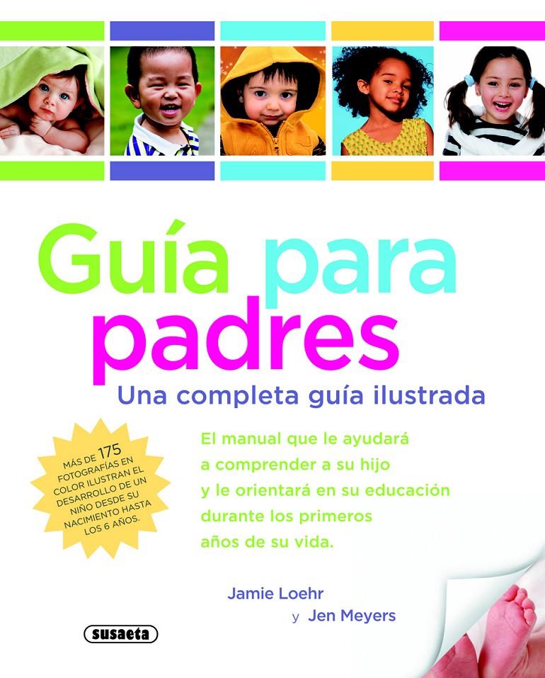 GUIA PARA PADRES | 9788467710274 | LOEHR,JAMIE / MEYERS,JEN | Galatea Llibres | Librería online de Reus, Tarragona | Comprar libros en catalán y castellano online