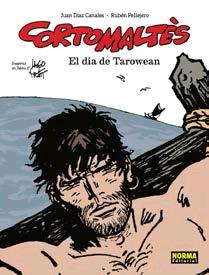 EL DIA DE TAROWEAN. CORTO MALTES. -CAT- | 9788467938210 | DIAZ CANALES, PELLEJERO | Galatea Llibres | Librería online de Reus, Tarragona | Comprar libros en catalán y castellano online