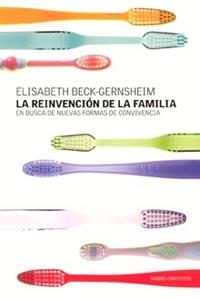 REINVENCION DE LA FAMILIA, LA | 9788449314100 | BECK-GERNSHEIM, ELISABETH | Galatea Llibres | Llibreria online de Reus, Tarragona | Comprar llibres en català i castellà online