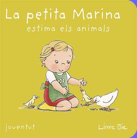 LA PETITA MARINA ESTIMA ELS ANIMALS | 9788426138880 | BIE, LINNE | Galatea Llibres | Librería online de Reus, Tarragona | Comprar libros en catalán y castellano online