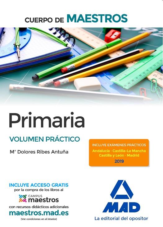 CUERPO DE MAESTROS PRIMARIA VOLUMEN PRACTICO | 9788414233788 | RIBES ANTUÑA, DOLORES | Galatea Llibres | Librería online de Reus, Tarragona | Comprar libros en catalán y castellano online