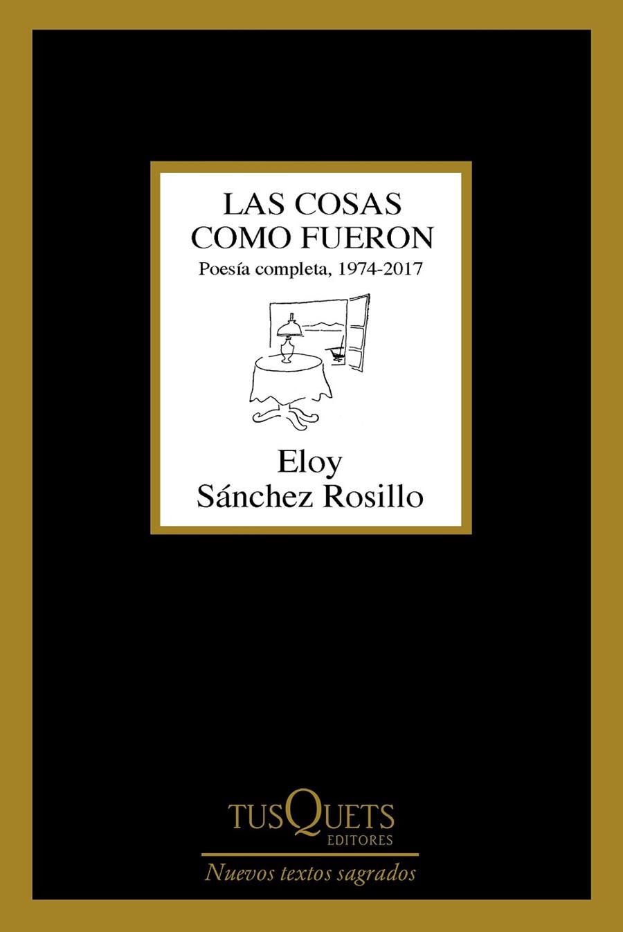 LAS COSAS COMO FUERON | 9788490665022 | SáNCHEZ ROSILLO, ELOY | Galatea Llibres | Librería online de Reus, Tarragona | Comprar libros en catalán y castellano online