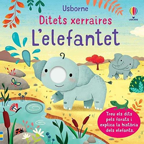 L'ELEFANTET. DITETS XERRAIRES | 9781474995061 | BROOKS, FELICITY | Galatea Llibres | Llibreria online de Reus, Tarragona | Comprar llibres en català i castellà online