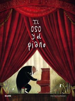 EL OSO Y EL PIANO  | 9788417492922 | LITCHFIELD, DAVID | Galatea Llibres | Llibreria online de Reus, Tarragona | Comprar llibres en català i castellà online