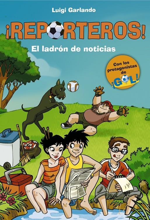 EL LADRÓN DE NOTICIAS. REPORTEROS 3 | 9788415580751 | GARLANDO, LUIGI | Galatea Llibres | Librería online de Reus, Tarragona | Comprar libros en catalán y castellano online