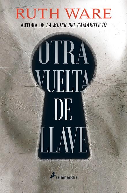 OTRA VUELTA DE LLAVE | 9788418107146 | WARE, RUTH | Galatea Llibres | Librería online de Reus, Tarragona | Comprar libros en catalán y castellano online