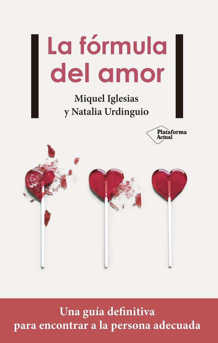 LA FORMULA DEL AMOR | 9788417114244 | IGLESIAS, MIQUEL I URDINGUIO, NATALIA | Galatea Llibres | Librería online de Reus, Tarragona | Comprar libros en catalán y castellano online