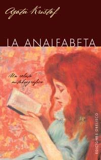 ANALFABETA, LA | 9788497773324 | KRISTOF, AGATA | Galatea Llibres | Llibreria online de Reus, Tarragona | Comprar llibres en català i castellà online
