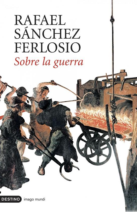 SOBRE LA GUERRA | 9788423339464 | SANCHEZ FERLOSIO, RAFAEL | Galatea Llibres | Llibreria online de Reus, Tarragona | Comprar llibres en català i castellà online