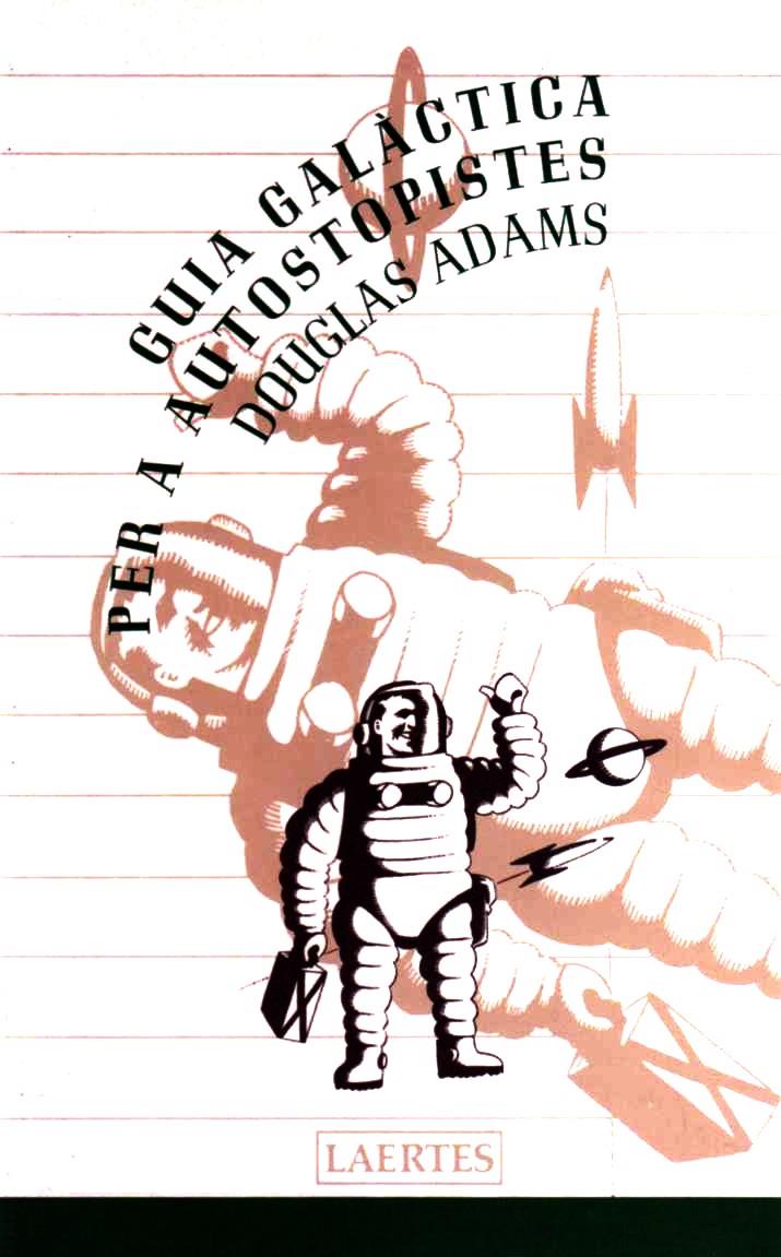GUIA GALACTICA PER A AUTOSTOPISTES | 9788475842387 | ADAMS, DOUGLAS | Galatea Llibres | Llibreria online de Reus, Tarragona | Comprar llibres en català i castellà online