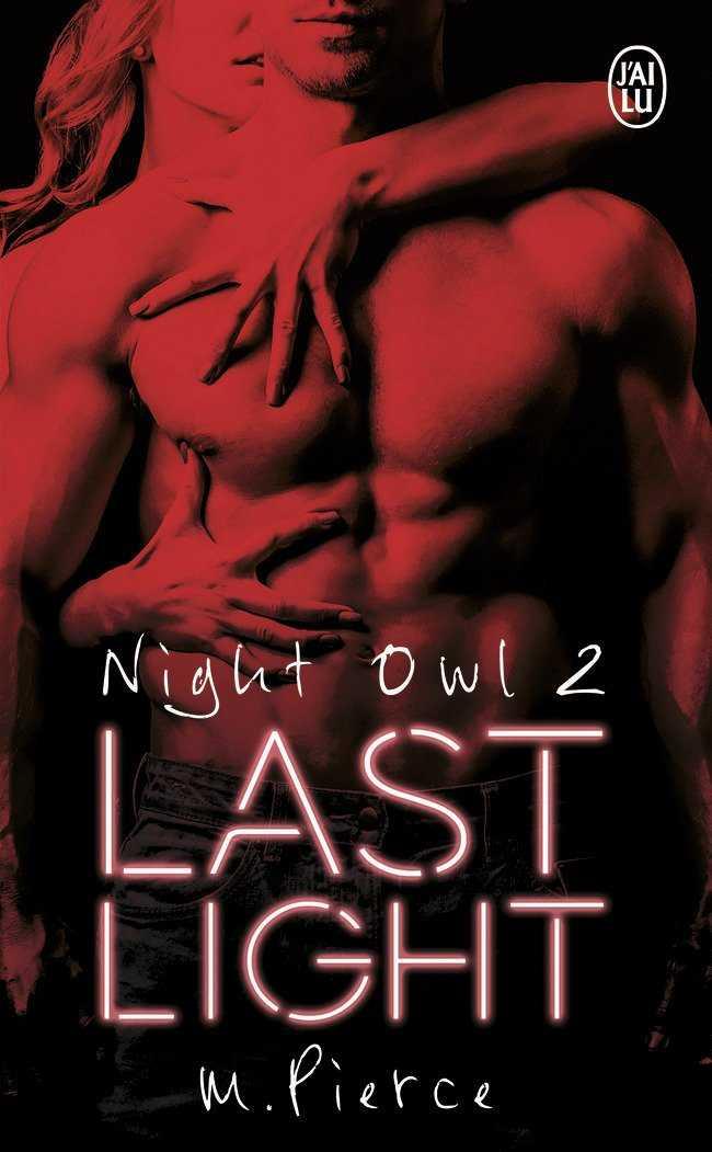 LAST LIGHT. NIGHT OWL 2 | 9782290128503 | PIERCE, M | Galatea Llibres | Librería online de Reus, Tarragona | Comprar libros en catalán y castellano online