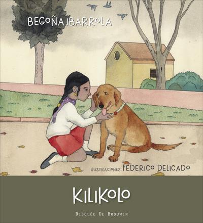 KILIKOLO | 9788433028761 | IBARROLA LÓPEZ DE DAVALILLO, BEGOÑA | Galatea Llibres | Llibreria online de Reus, Tarragona | Comprar llibres en català i castellà online