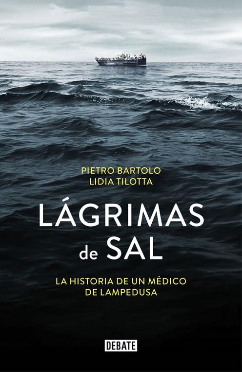 LÁGRIMAS DE SAL | 9788499927381 | BARTOLO, PIETRO/TILOTTA, LIDIA | Galatea Llibres | Llibreria online de Reus, Tarragona | Comprar llibres en català i castellà online