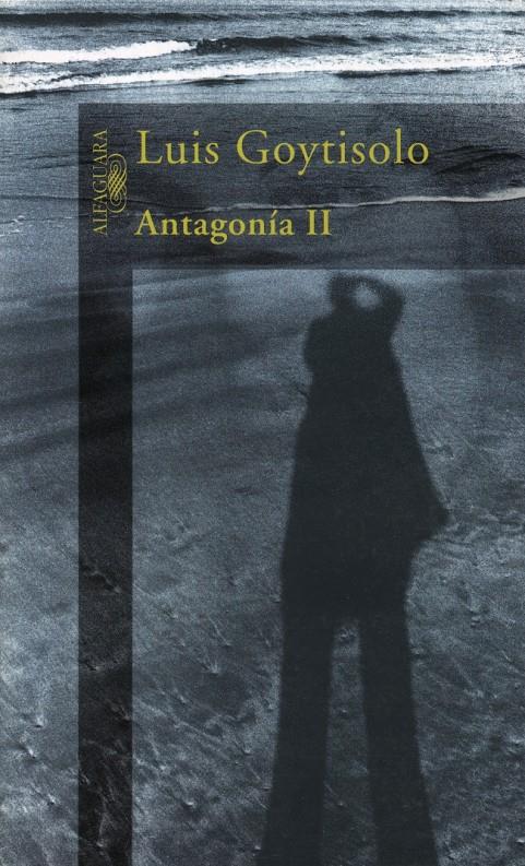 ANTAGONIA 2 VOLS | 9788420483399 | GOYTISOLO, LUIS | Galatea Llibres | Librería online de Reus, Tarragona | Comprar libros en catalán y castellano online