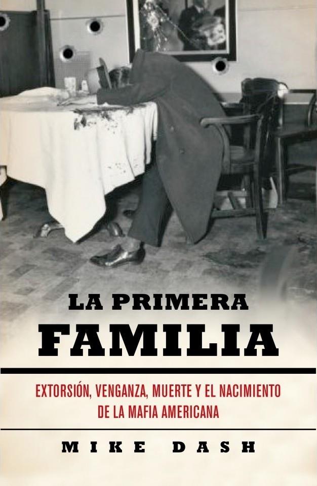 PRIMERA FAMILIA, LA | 9788483068687 | DASH, MIKE | Galatea Llibres | Librería online de Reus, Tarragona | Comprar libros en catalán y castellano online