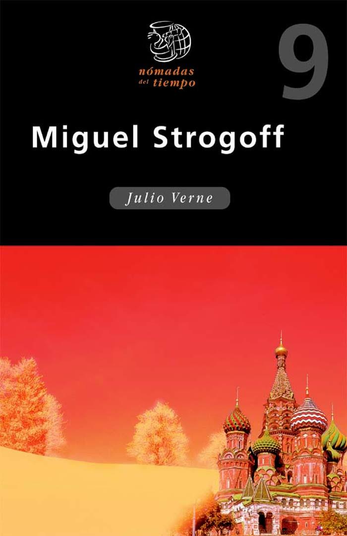 MIGUEL STROGOFF | 9788423657858 | VERNE, JULIO | Galatea Llibres | Librería online de Reus, Tarragona | Comprar libros en catalán y castellano online