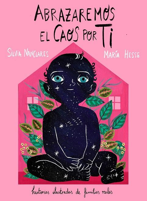 ABRAZAREMOS EL CAOS POR TI | 9791387761226 | NANCLARES, SILVIA/HESSE, MARÍA | Galatea Llibres | Librería online de Reus, Tarragona | Comprar libros en catalán y castellano online
