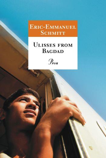 ULISSES FROM BAGDAD | 9788484375852 | SCHMITT, ERIC-EMMANUEL | Galatea Llibres | Librería online de Reus, Tarragona | Comprar libros en catalán y castellano online