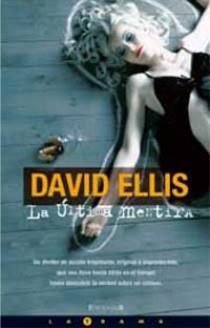 ULTIMA MENTIRA, LA | 9788466641708 | ELLIS, DAVID | Galatea Llibres | Llibreria online de Reus, Tarragona | Comprar llibres en català i castellà online
