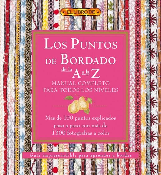 PUNTOS DE BORDADO DE LA A A LA Z | 9788496550520 | "VV.AA" | Galatea Llibres | Librería online de Reus, Tarragona | Comprar libros en catalán y castellano online