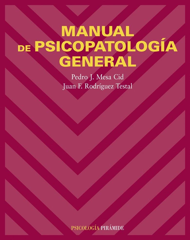 MANUAL DE PSICOPATOLOGIA GENERAL | 9788436821192 | MESA, PEDRO/  | Galatea Llibres | Librería online de Reus, Tarragona | Comprar libros en catalán y castellano online