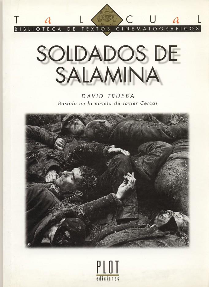 SOLDADOS DE SALAMINA. TEXTOS CINEMATOGRAFICOS | 9788486702663 | TRUEBA, DAVID | Galatea Llibres | Librería online de Reus, Tarragona | Comprar libros en catalán y castellano online