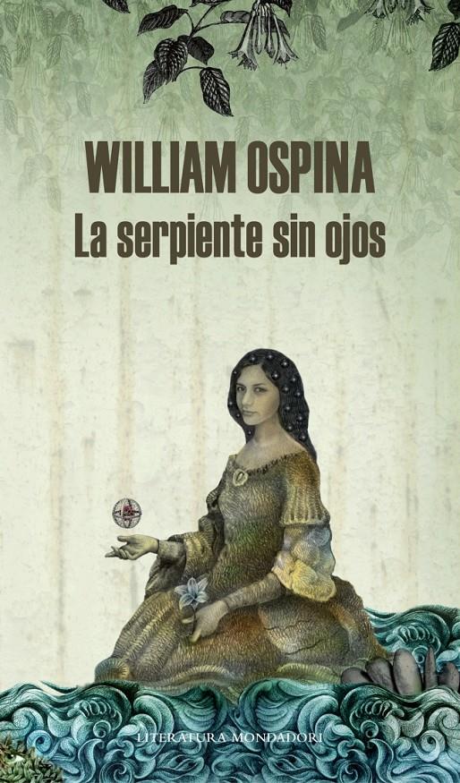 LA SERPIENTE SIN OJOS | 9788439727262 | OSPINA, WILLIAM | Galatea Llibres | Librería online de Reus, Tarragona | Comprar libros en catalán y castellano online