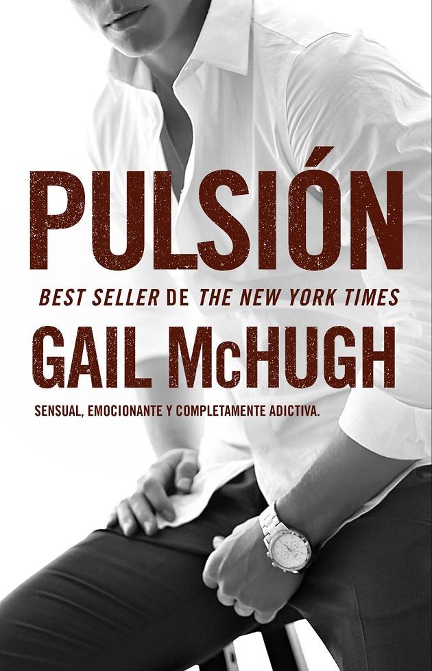 PULSIÓN | 9788494415555 | MCHUGH, GAIL | Galatea Llibres | Librería online de Reus, Tarragona | Comprar libros en catalán y castellano online