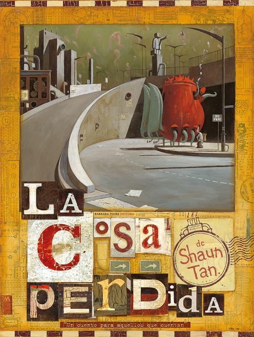 COSA PERDIDA, LA | 9788493481193 | TAN, SHAUN (1974- ) | Galatea Llibres | Llibreria online de Reus, Tarragona | Comprar llibres en català i castellà online