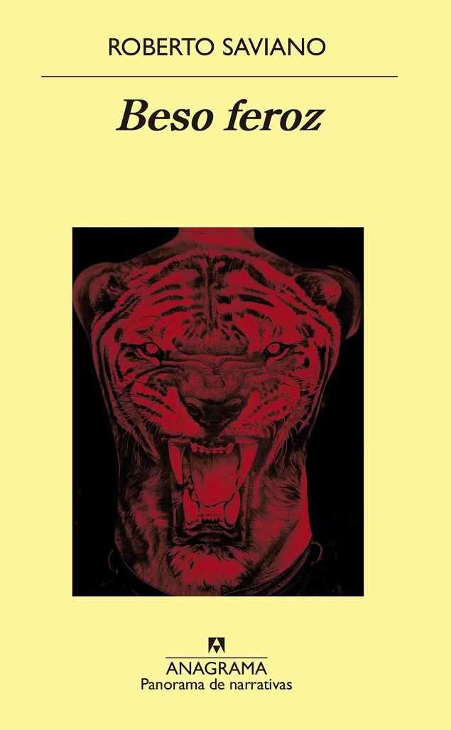 BESO FEROZ | 9788433980601 | SAVIANO, ROBERTO | Galatea Llibres | Llibreria online de Reus, Tarragona | Comprar llibres en català i castellà online