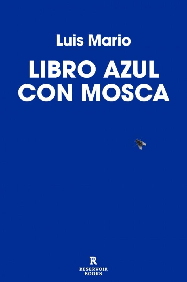 LIBRO AZUL CON MOSCA | 9791387740696 | MARIO, LUIS | Galatea Llibres | Llibreria online de Reus, Tarragona | Comprar llibres en català i castellà online
