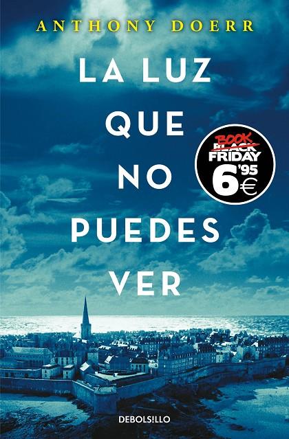 LA LUZ QUE NO PUEDES VER | 9788466360319 | DOERR, ANTHONY | Galatea Llibres | Llibreria online de Reus, Tarragona | Comprar llibres en català i castellà online
