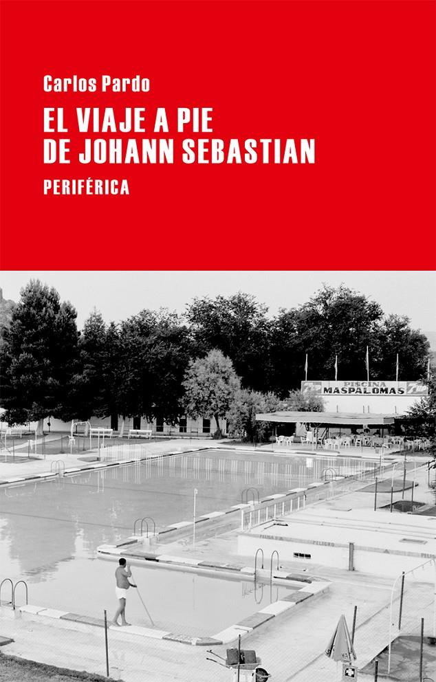 EL VIAJE A PIE DE JOHANN SEBASTIAN | 9788416291007 | PARDO, CARLOS | Galatea Llibres | Librería online de Reus, Tarragona | Comprar libros en catalán y castellano online