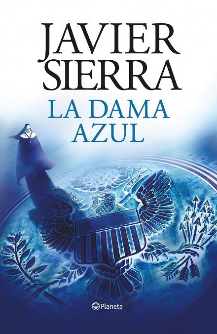 LA DAMA AZUL | 9788408193265 | SIERRA, JAVIER | Galatea Llibres | Librería online de Reus, Tarragona | Comprar libros en catalán y castellano online