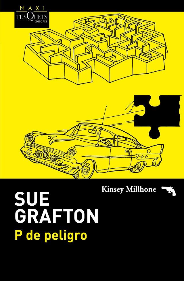 P DE PELIGRO | 9788490661024 | GRAFTON, SUE | Galatea Llibres | Librería online de Reus, Tarragona | Comprar libros en catalán y castellano online