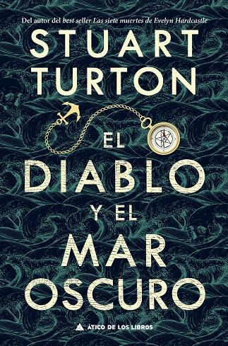 EL DIABLO Y EL MAR OSCURO | 9788418217197 | TURTON, STUART | Galatea Llibres | Llibreria online de Reus, Tarragona | Comprar llibres en català i castellà online