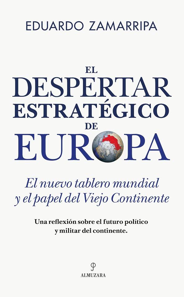 EL DESPERTAR ESTRATÉGICO DE EUROPA | 9791370203641 | EDUARDO ZAMARRIPA | Galatea Llibres | Llibreria online de Reus, Tarragona | Comprar llibres en català i castellà online