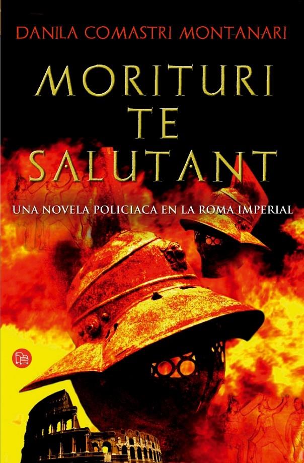 MORITURI TE SALUTANT | 9788466304276 | COMASTRI, DANIELA | Galatea Llibres | Librería online de Reus, Tarragona | Comprar libros en catalán y castellano online