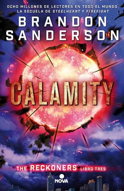 CALAMITY (RECKONERS III) | 9788466659840 | SANDERSON, BRANDON | Galatea Llibres | Llibreria online de Reus, Tarragona | Comprar llibres en català i castellà online