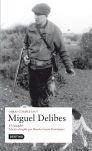 MIGUEL DELIBES O.C.5 - EL CAZADOR | 9788423341962 | DELIBES, MIGUEL | Galatea Llibres | Librería online de Reus, Tarragona | Comprar libros en catalán y castellano online