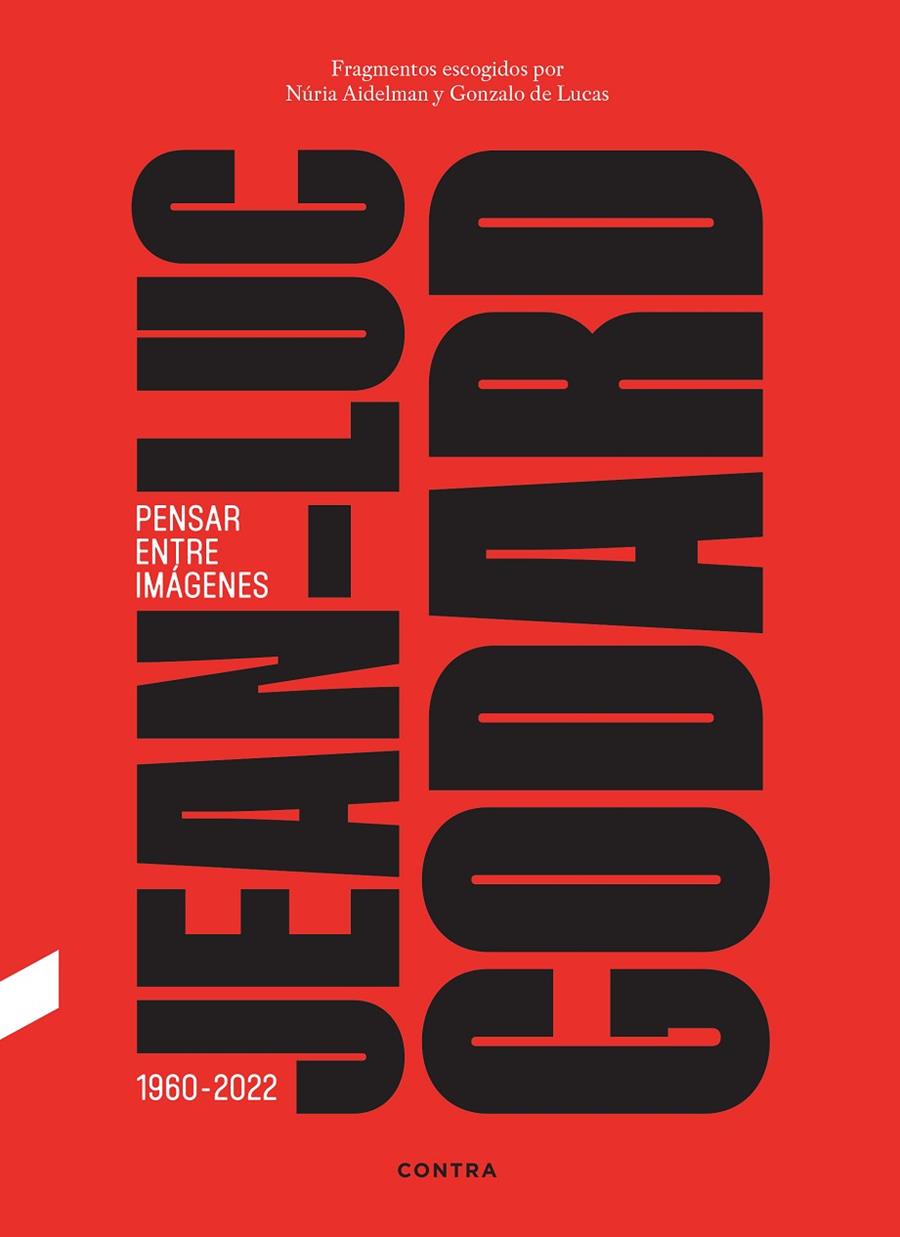 JEAN-LUC GODARD. PENSAR ENTRE IMÁGENES | 9788410045415 | DE LUCAS, GONZALO/AIDELMAN FELDMAN, NÚRIA | Galatea Llibres | Llibreria online de Reus, Tarragona | Comprar llibres en català i castellà online