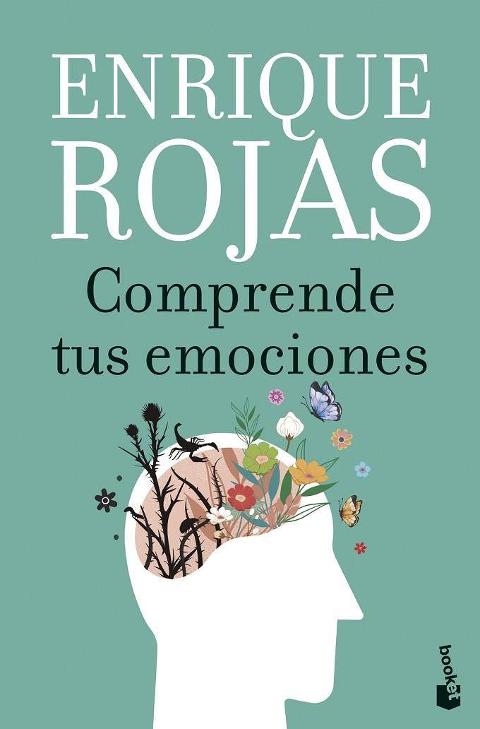 COMPRENDE TUS EMOCIONES | 9788467078541 | ROJAS, ENRIQUE | Galatea Llibres | Librería online de Reus, Tarragona | Comprar libros en catalán y castellano online