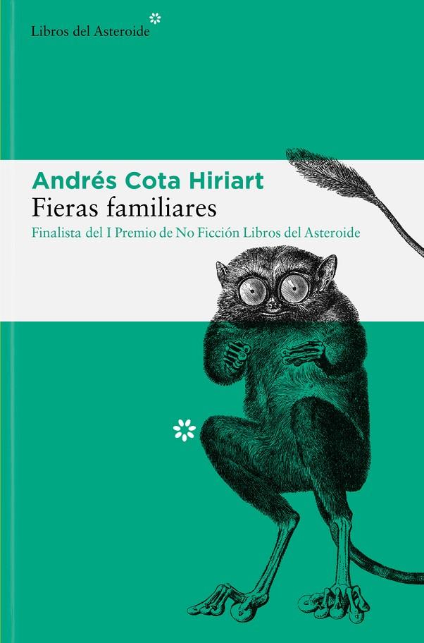 FIERAS FAMILIARES | 9788417977962 | COTA HIRIART, ANDRÉS | Galatea Llibres | Librería online de Reus, Tarragona | Comprar libros en catalán y castellano online